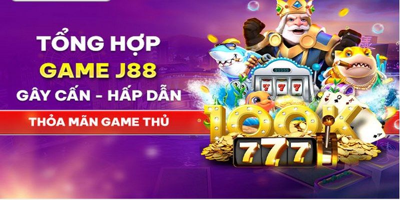 Những sản phẩm game chất lượng J88 cung cấp 